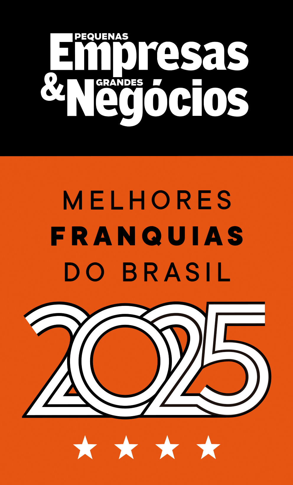 Pequenas Empresas & Grandes Negócios: Melhores Franquias do Brasil 2025, quatro estrelas